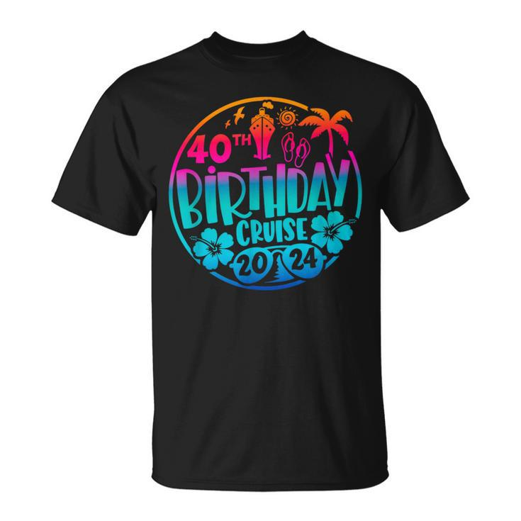 40Th Birthday Cruise 2024 Vacation Trip Matching Group T-Shirt