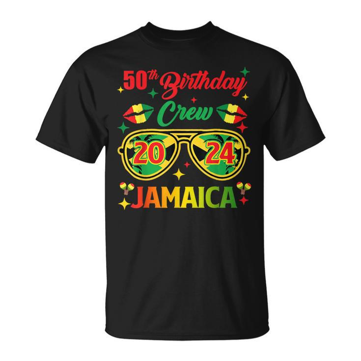 50Th Birthday Crew Jamaica Vacation Party 2024 Birthday Trip T-Shirt