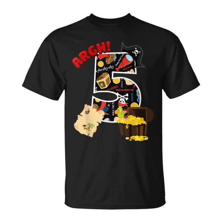 5Th Birthday Pirate 5 Years Old Pirate Treasure Bday Party T-Shirt