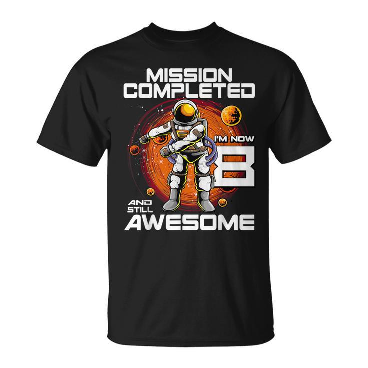 8Th Birthday Astronaut 8 Years Old Outer Space Birthday T-Shirt