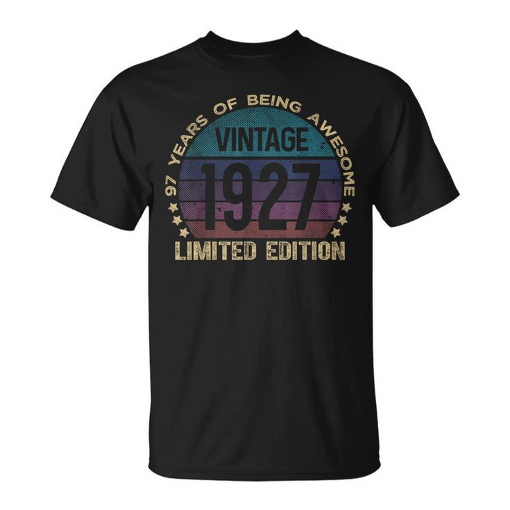 97Th Birthday 97 Year Old Vintage 1927 Limited Edition T-Shirt