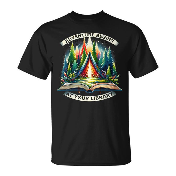 Adventure Begins At Your Library Outdoor Activities Reading T-Shirt