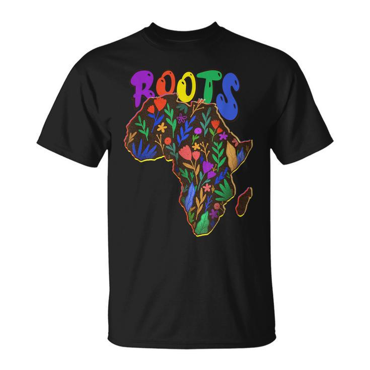 African Roots I'm Black History Melanin African American T-Shirt