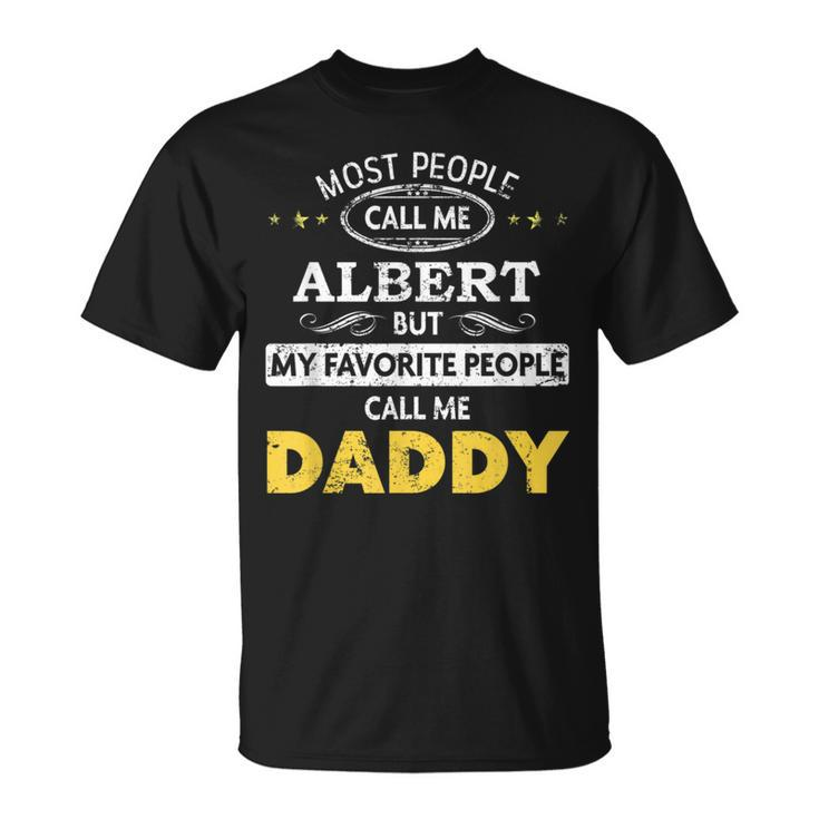 Albert Name Daddy T-Shirt