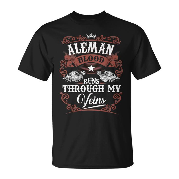 Aleman Blood Runs Through My Veins Vintage Family Name T-Shirt