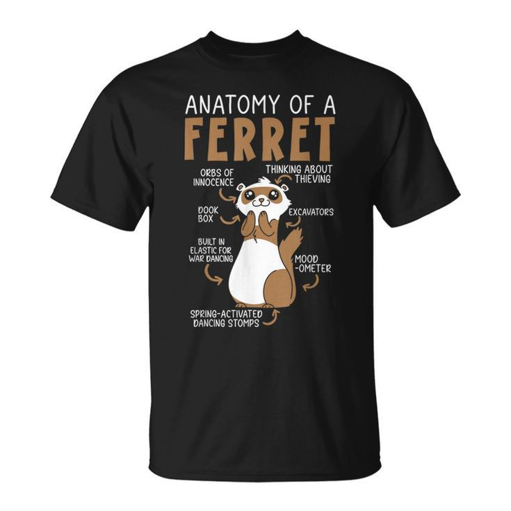 Anatomy Of A Ferret Lover Wildlife Animal Ferret Owner T-Shirt