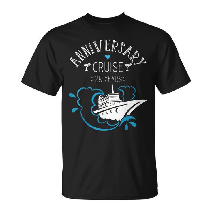 Anniversary Cruise For Couples 25 Years T-Shirt