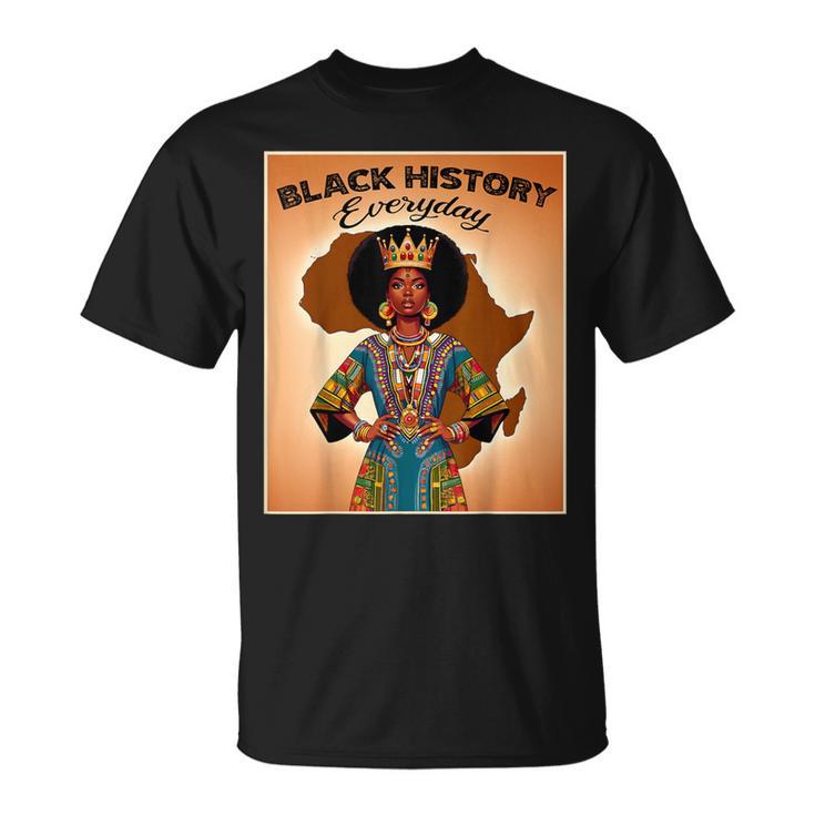 Aseda Black History Everyday Black History Month Pride T-Shirt