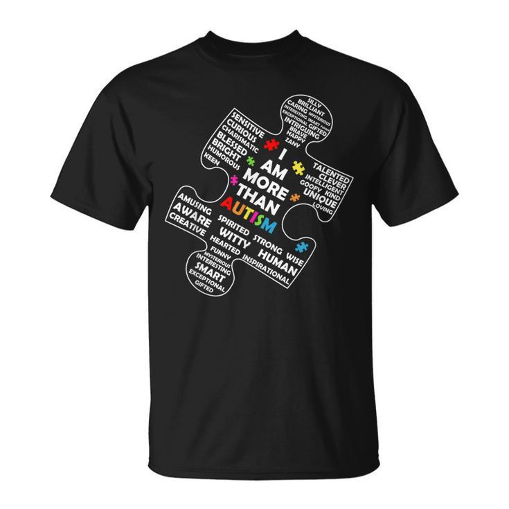 I Am More Than Autism Awareness Asd Puzzle Piece Support T-Shirt