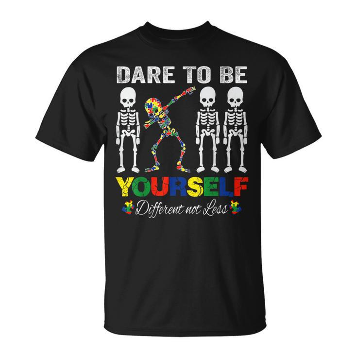 Autism Awareness Dare To Be Yourself Different Not Less T-Shirt