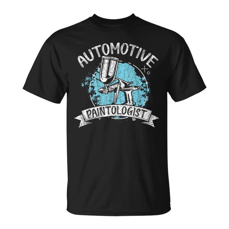 Automotive Paintologist Car Detailing Auto Body Painter T-Shirt