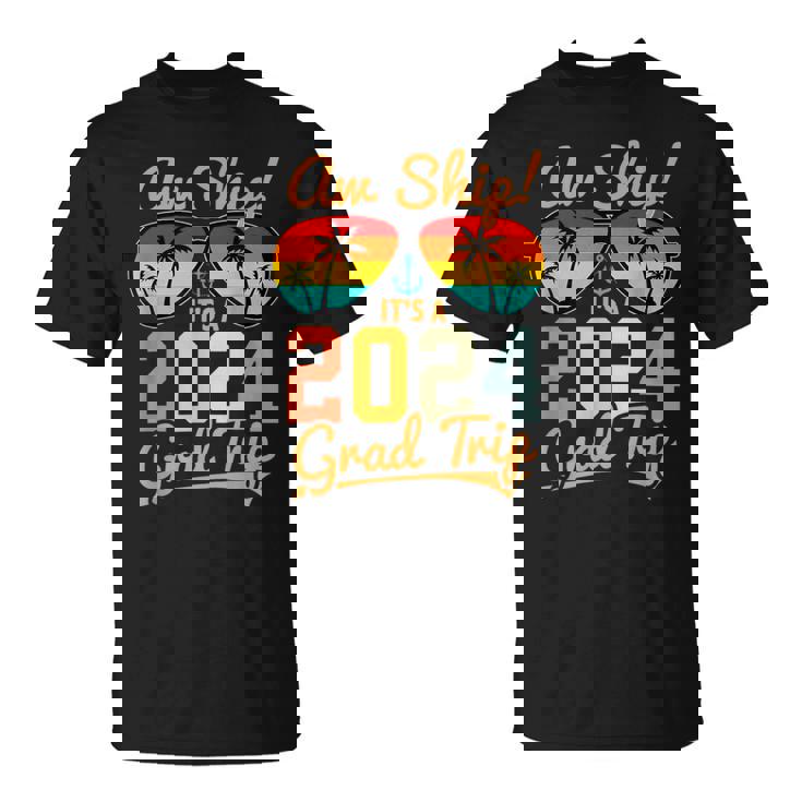 Aw Ship It's A Grad Trip 2024 Vintage Graduation Cruise 2024 T-Shirt