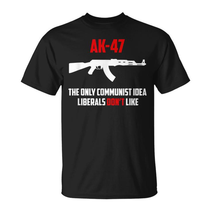 Awesome Ak-47 The Only Communist Idea Liberals Don't Like T-Shirt
