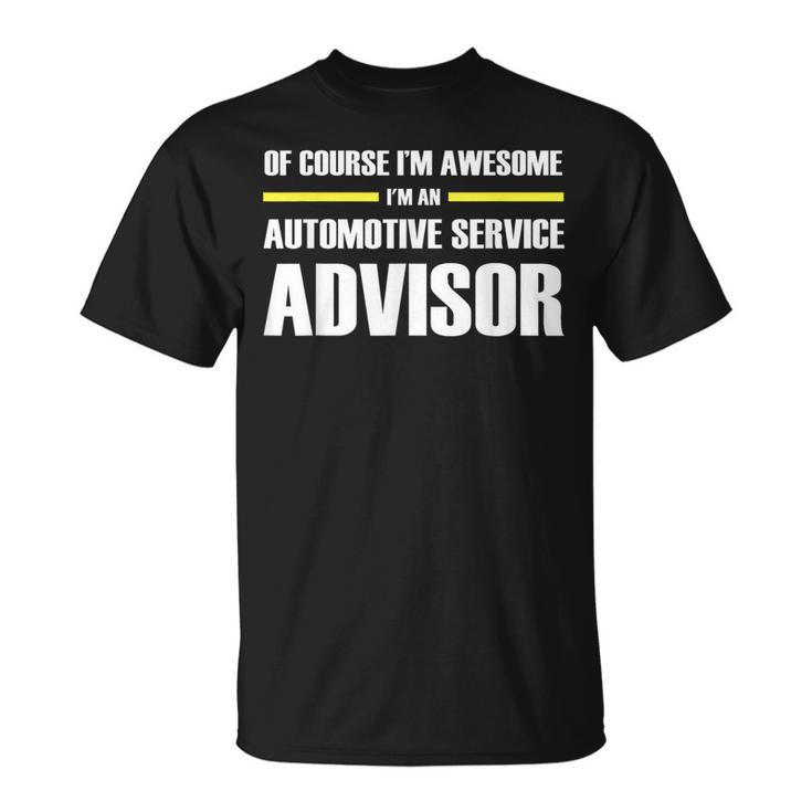 Awesome Automotive Service Advisor T-Shirt