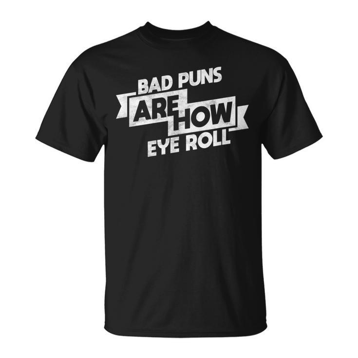 Bad Puns Nerdy Bookish Writer Reading Book T-Shirt