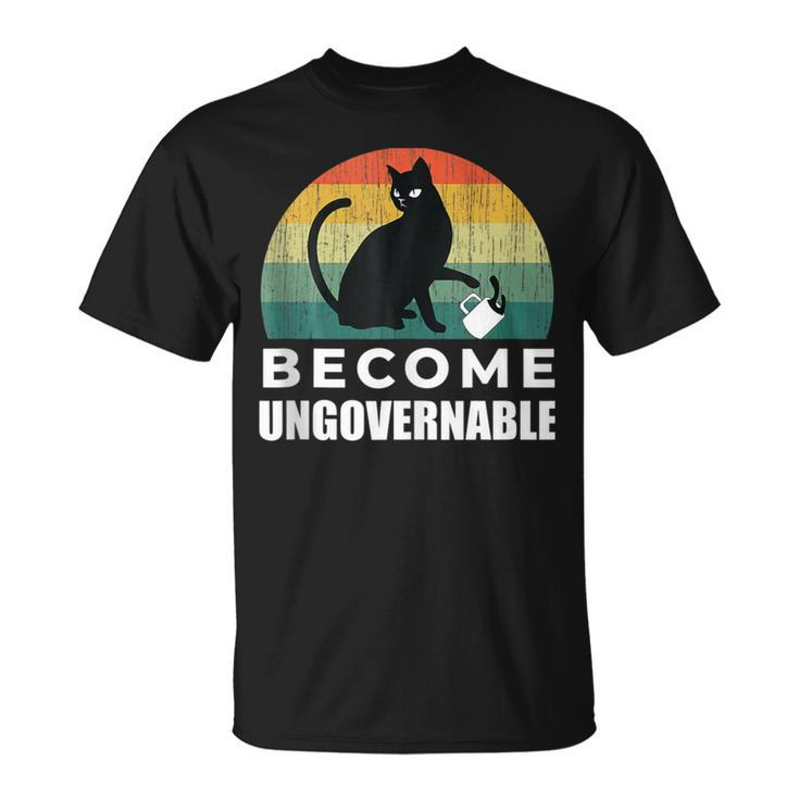 Become Ungovernable I Do What I Want Cat T-Shirt
