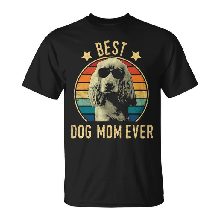 Best Dog Mom Ever English Cocker Spaniel Mother's Day T-Shirt