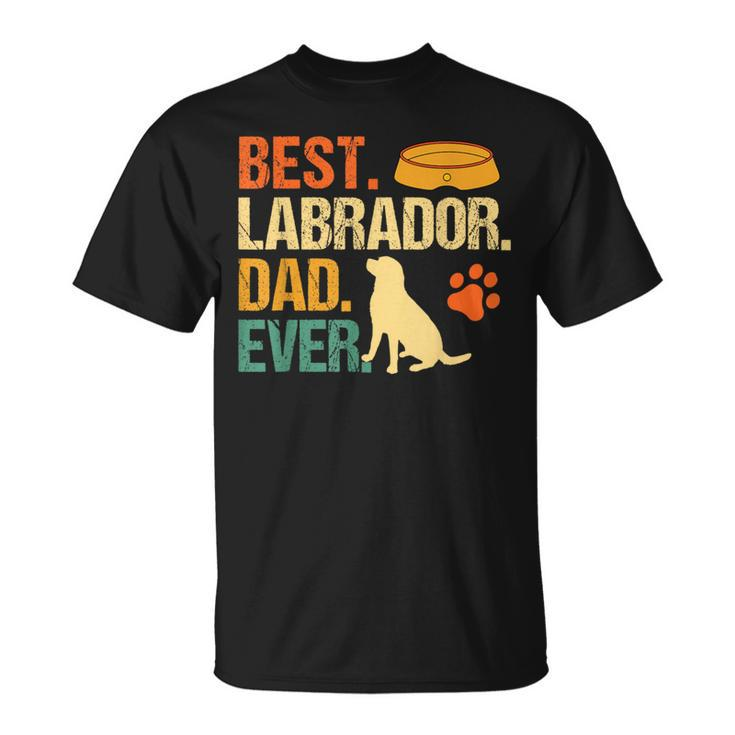 Best Labrador Dad Ever Fathers Day Retriever Dog Lover T-Shirt