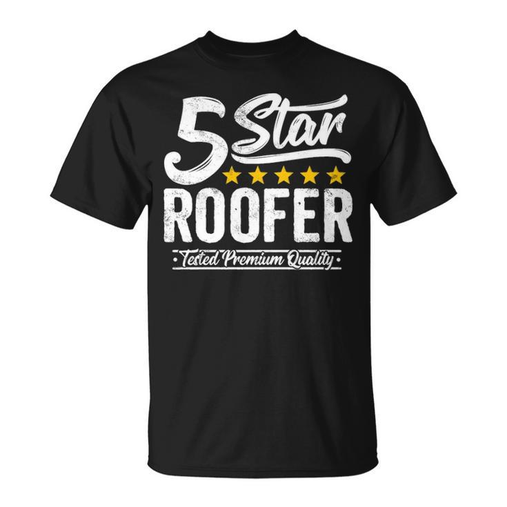 Best Roofer 5 Star T-Shirt