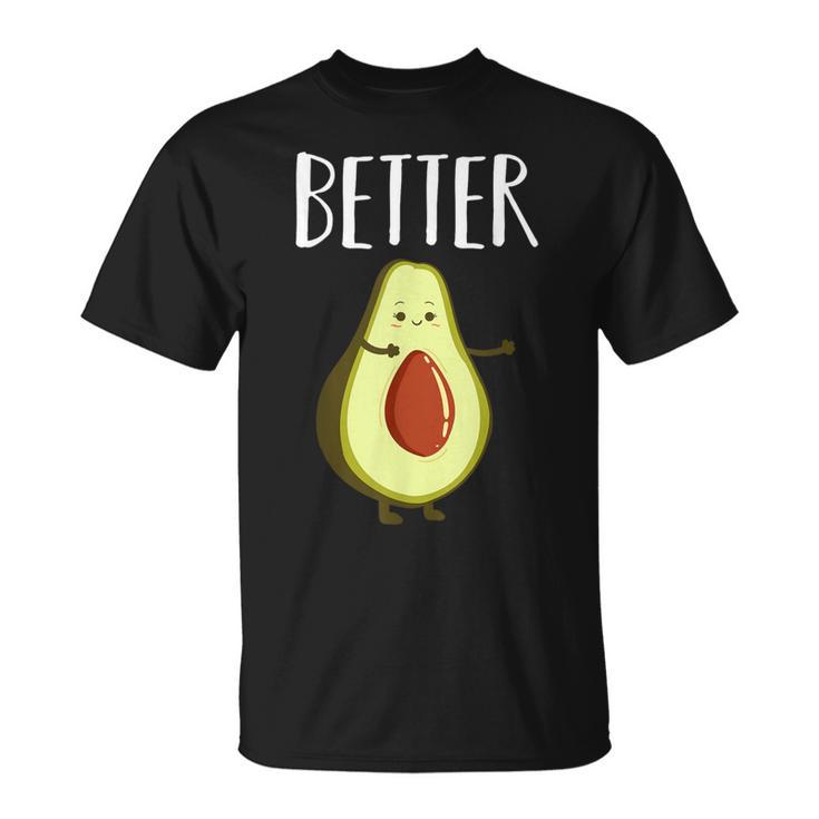 Better Half Avocado Matching Couple Valentine's Day Wedding T-Shirt