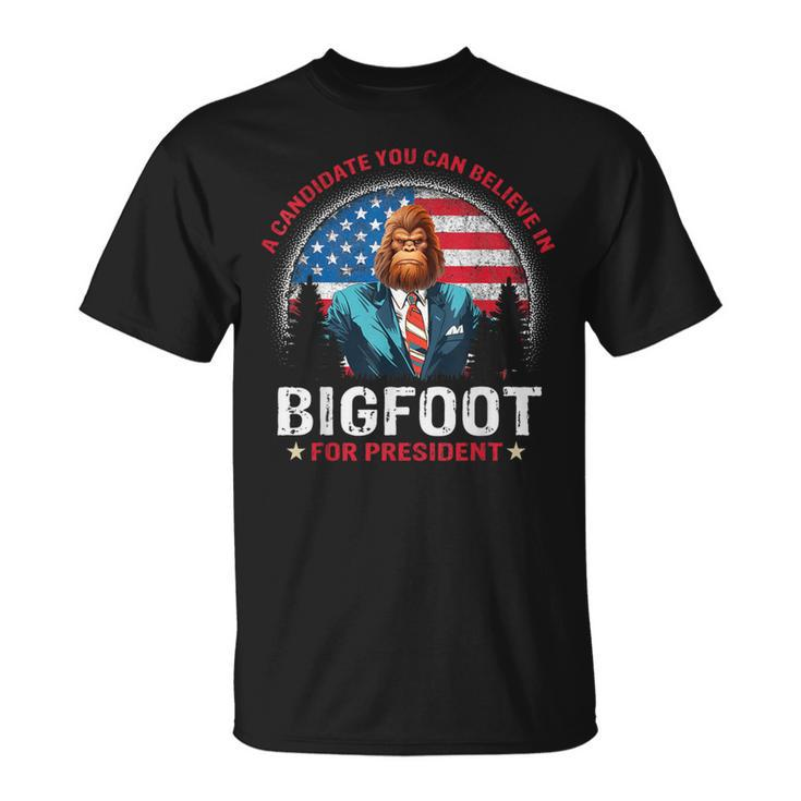 Bigfoot For President Believe Vote Elect Sasquatch Candidate T-Shirt