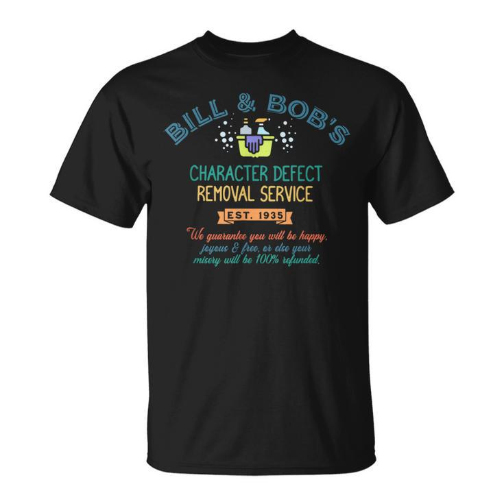 Bill & Bob's Character Defect Removal Service Vintage T-Shirt
