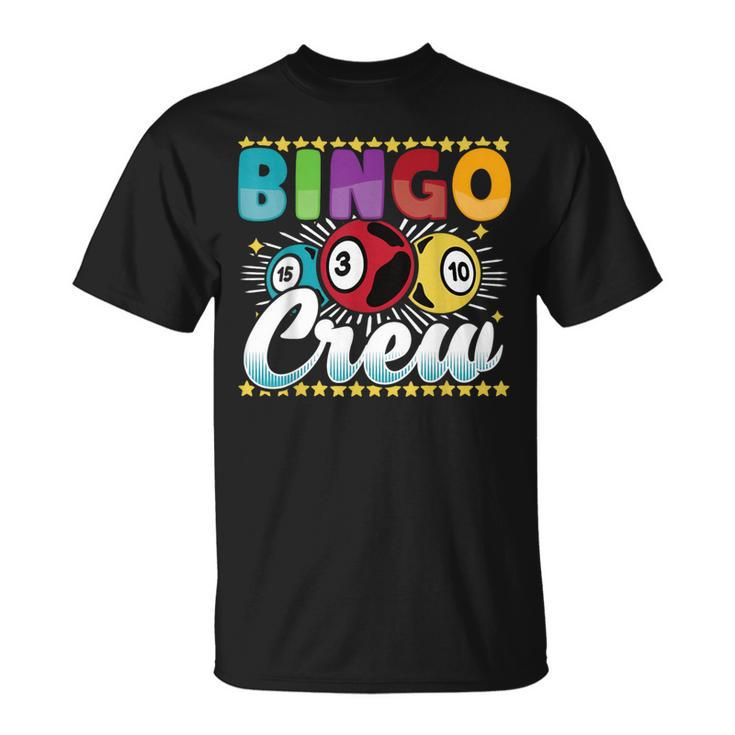 Bingo Player Gambling Bingo Crew T-Shirt
