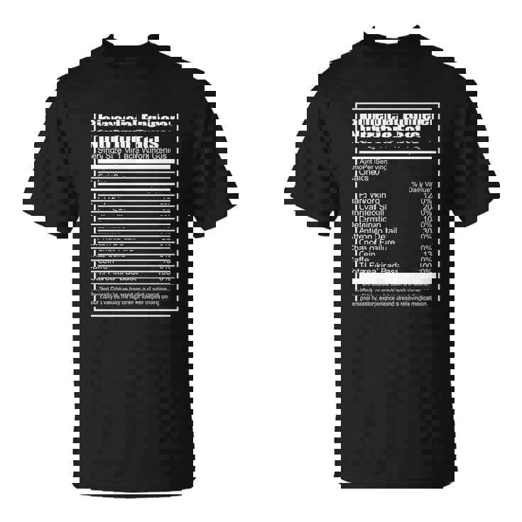 Biomedical Engineer Nutrition Facts Funny T-shirt T-Shirt
