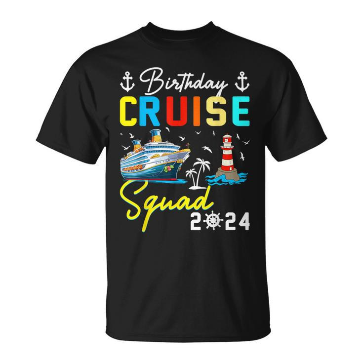 Birthday Cruise Squad 2024 Matching Cruise Ship Birthday T-Shirt