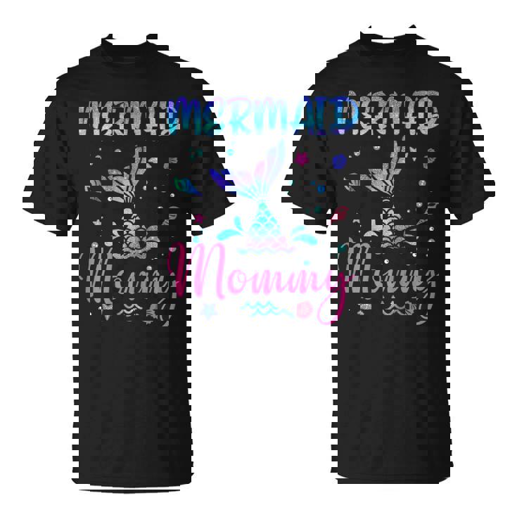 Birthday Mermaid Mommy Matching Family Bday Party Squad T-Shirt