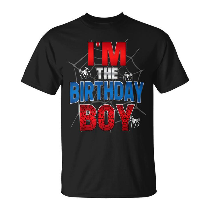 Birthday Spider Web Birthday Party Im The Birthday Boy T-Shirt