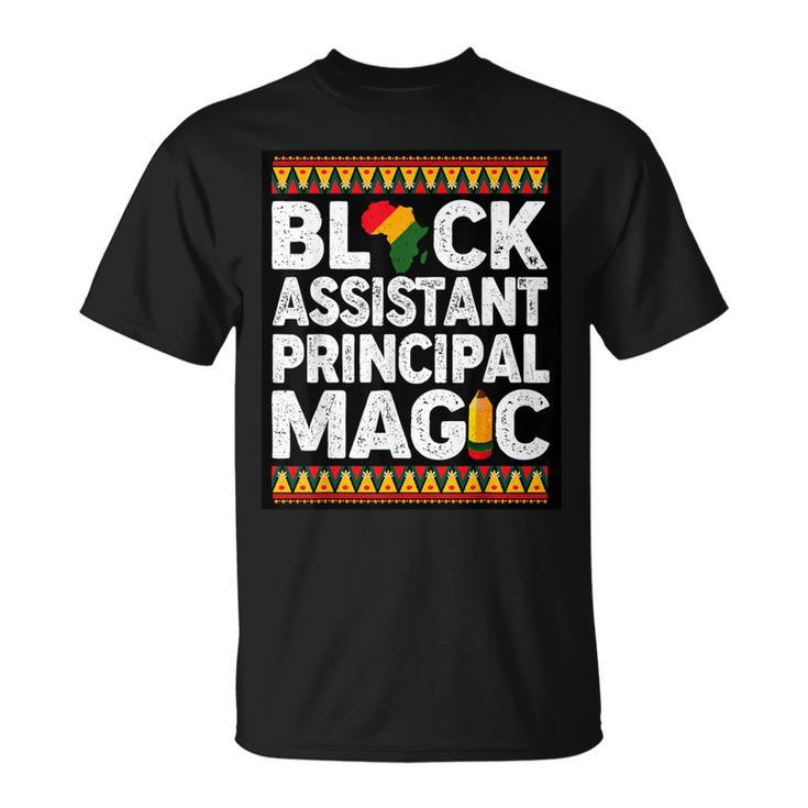 Black Assistant Principal Magic Melanin Black History Month T-Shirt