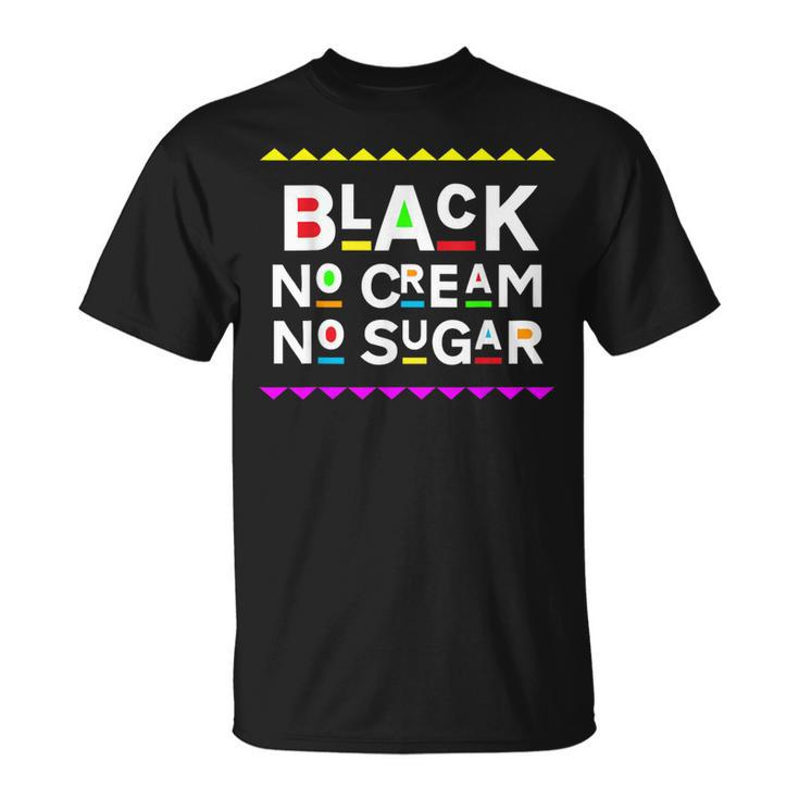 Black No Cream No Sugar Retro 90S Style T-Shirt