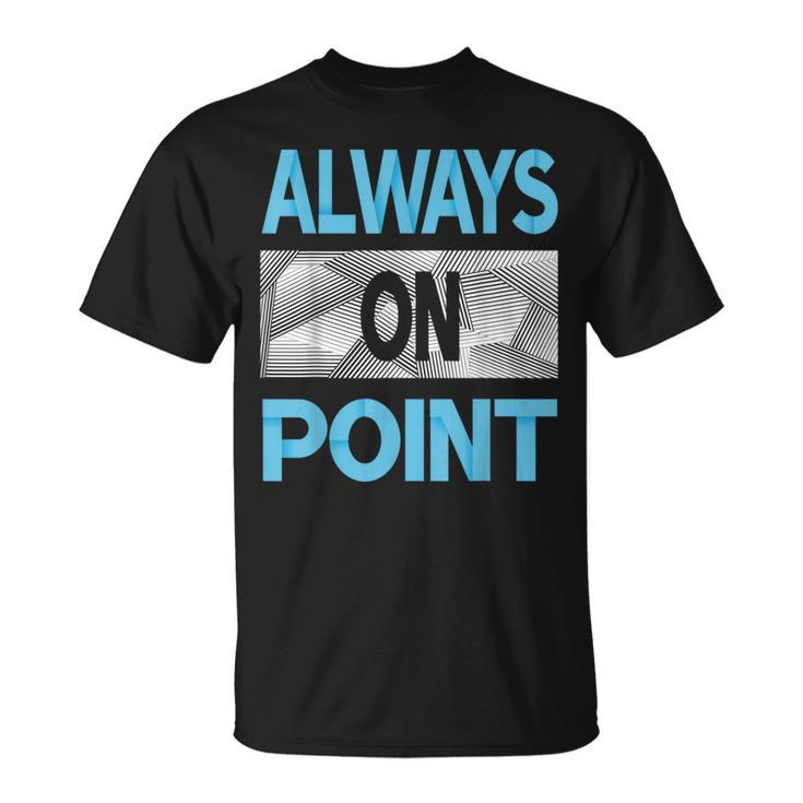 Blue Always On Point Blue Color Graphic T-Shirt