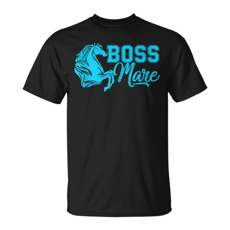 Boss Mare Equestrian Horseback Riding Girls For Women T-Shirt