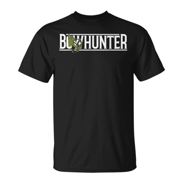 Bowhunter Bowhunt Archer Deer Hunter Bowhunt T-Shirt
