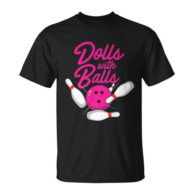 Bowling Dolls With Balls T Shirt