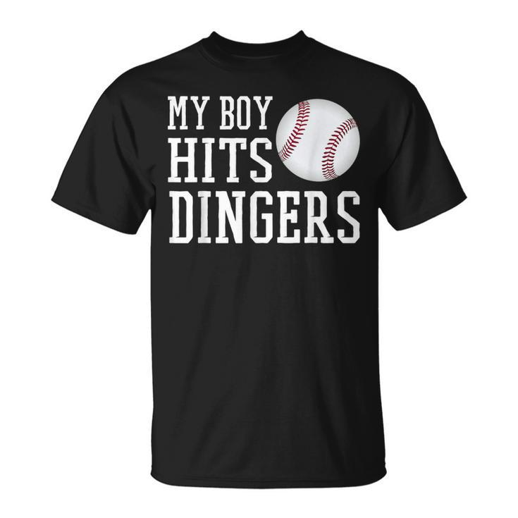 My Boy Hits Dingers Proud Baseball Mom & Dad I Hit Dingers T-Shirt