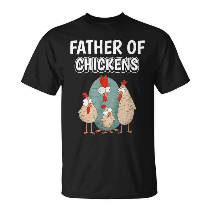 Boys Hen Dad Father's Day Father Of Chickens T-Shirt