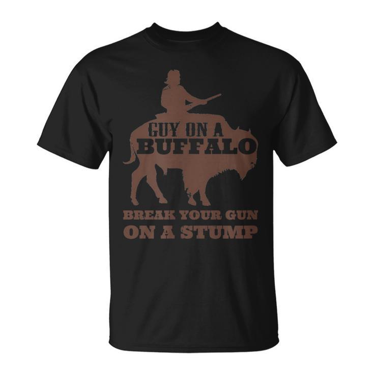 Break Your Gun A Stump Buffalo Rider T-Shirt