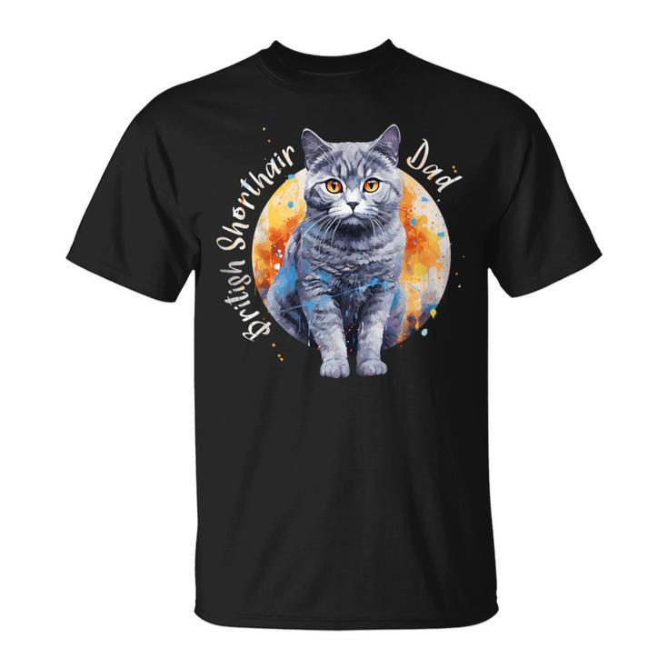 Britisch Kurzhaar Katzen Papa Cat Dad Daddy Haustier Freund T-Shirt