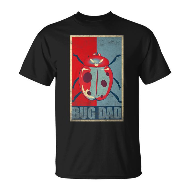 Bug Dad Ladybug Lover Cute Dad Fathers Day T-Shirt