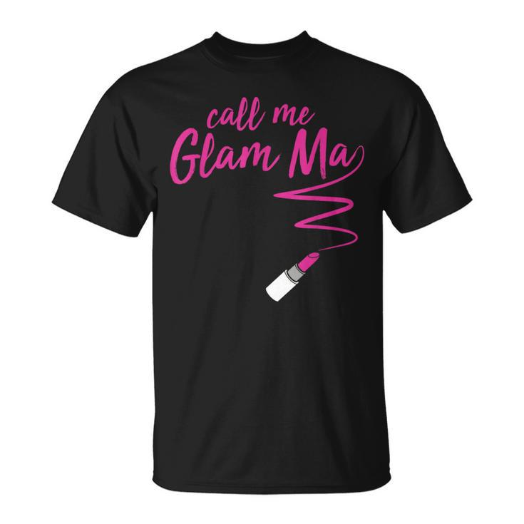 Call Me Glam Ma GrandmaT-Shirt