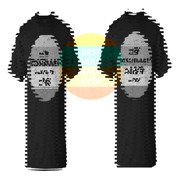 Camisa De Analista Programador Mejor Analista Programador Camiseta unisex