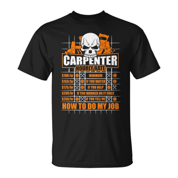 Carpenter Hourly Rate Hammer Ruler T-Shirt
