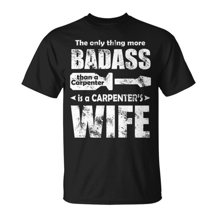 Carpenter's Wife T-Shirt