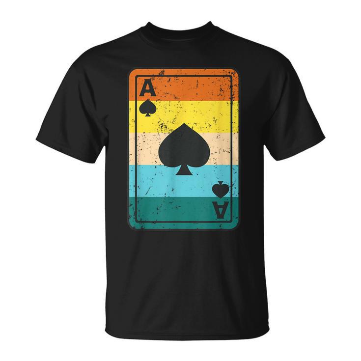 Casino Poker Player Gambling Retro Play Cards Ace Of Spade T-Shirt