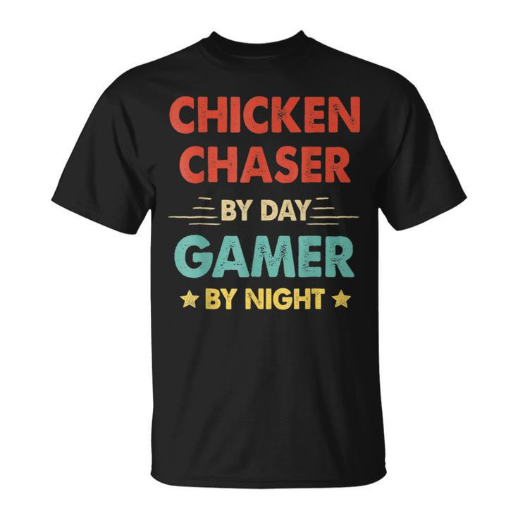 Chicken Chaser By Day Gamer By Night T-Shirt