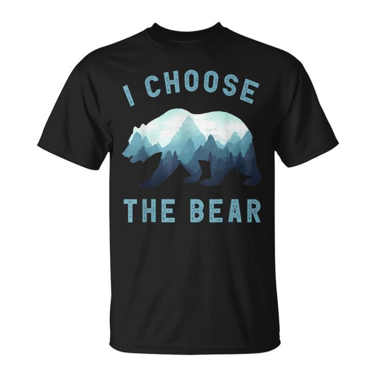 I Choose The Bear Camping Bear Lover Women T-Shirt