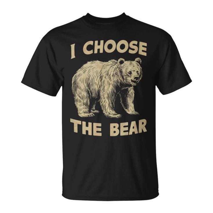 I Choose The Bear Wilderness Adventure Seeker T-Shirt